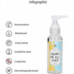 LUBRICANTE BASE AGUA - SQUIRT ME ALL OVER - 100 ML